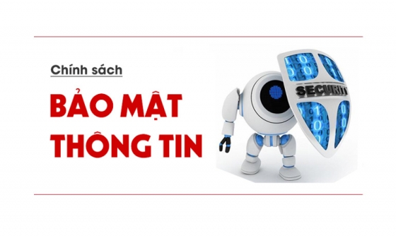 CHÍNH SÁCH BẢO MẬT